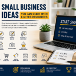 15 Small Business Ideas You Can Start With Limited Resources