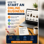 How to Start an Online Business: A Step-by-Step Guide for Beginners