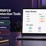 E-commerce Fraud Detection Tools: What to Compare